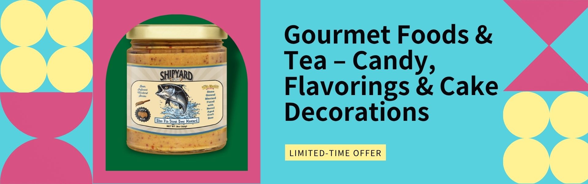 Gourmet Foods & Tea – Candy, Flavorings & Cake Decorations